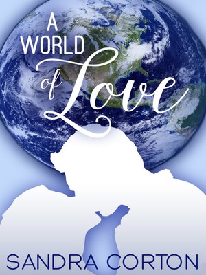 cover image of A World of Love